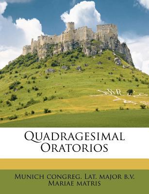 Quadragesimal Oratorios magazine reviews