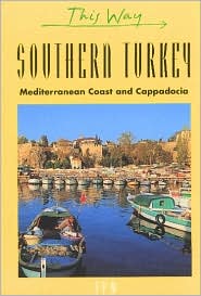 Southern Turkey: Mediterranean Coast and Cappadocia magazine reviews
