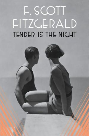 Tender Is the Night book written by F. Scott Fitzgerald