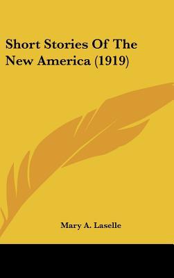 Short Stories of the New America magazine reviews