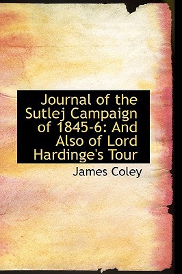 Journal of the Sutlej Campaign of 1845-6 magazine reviews