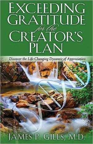 Exceeding Gratitude for the Creator's Plan magazine reviews