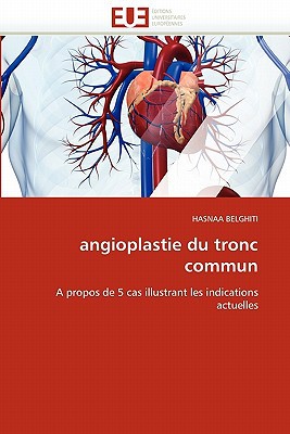Angioplastie Du Tronc Commun magazine reviews