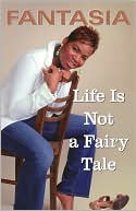 Life Is Not a Fairy Tale magazine reviews