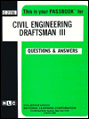 Civil Engineering Draftsman III book written by Jack Rudman