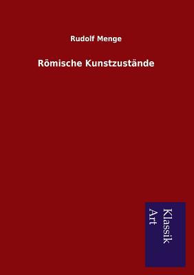 Romische Kunstzustande magazine reviews