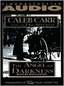 The Angel of Darkness written by Caleb Carr
