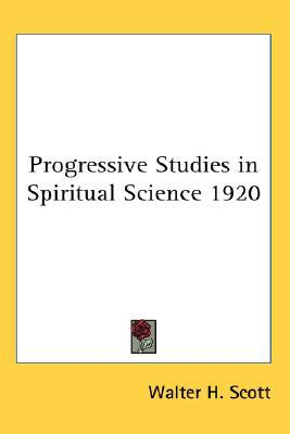 Progressive Studies in Spiritual Science 1920 magazine reviews