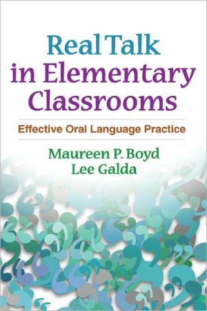 Real Talk in Elementary Classrooms: Effective Oral Language Practice magazine reviews