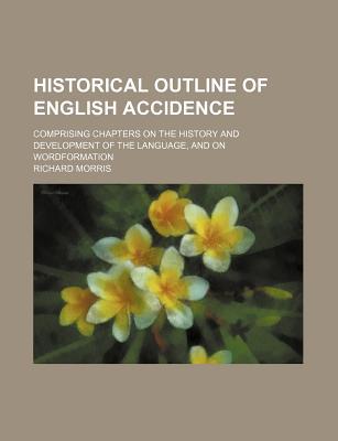 Historical Outline of English Accidence magazine reviews