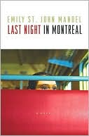 Last Night in Montreal magazine reviews