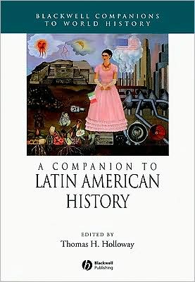 Companion to Latin American History magazine reviews