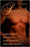 Secrets, Volume 12: The Best in Women's Erotic Romance, , Secrets, Volume 12: The Best in Women's Erotic Romance