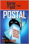 Murder Most Postal: Homicidal Tales That Deliver a Message book written by Martin H. Greenberg