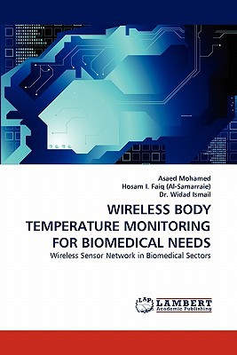 Wireless Body Temperature Monitoring for Biomedical Needs magazine reviews