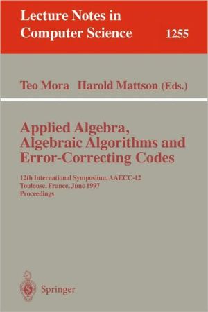 Applied Algebra, Algebraic Algorithms and Error-Correcting Codes book written by Teo Mora