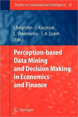 Perception-based Data Mining and Decision Making in Economics and Finance magazine reviews