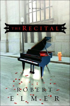 The Recital book written by Robert Elmer