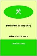 In the South Seas book written by Robert Louis Stevenson