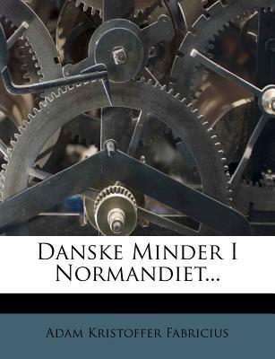 Danske Minder I Normandiet... magazine reviews