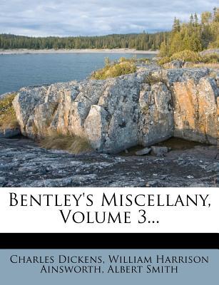 Bentley's Miscellany, Volume 3... magazine reviews