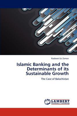 Islamic Banking and the Determinants of Its Sustainable Growth magazine reviews