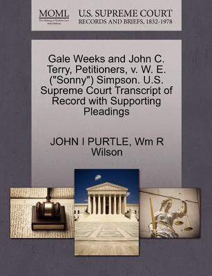 Gale Weeks and John C. Terry, Petitioners, V. W. E. magazine reviews