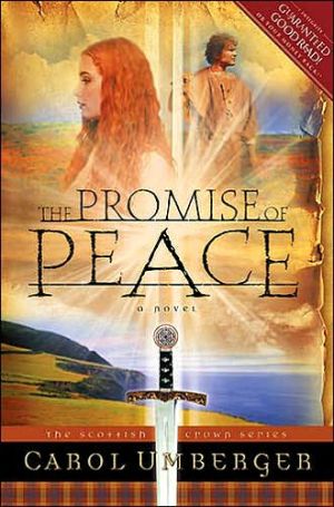 The Promise of Peace, Vol. 4 book written by Carol Umberger