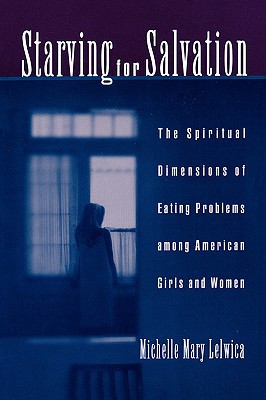 Starving for Salvation magazine reviews
