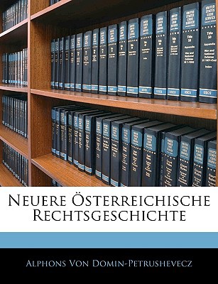 Neuere Sterreichische Rechtsgeschichte. magazine reviews