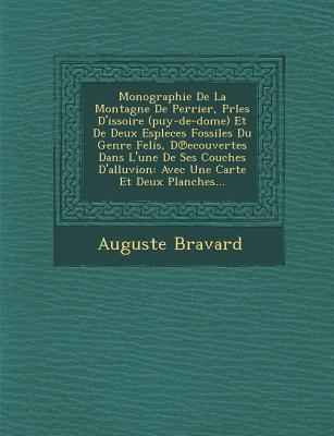 Monographie de La Montagne de Perrier, Prles D'Issoire magazine reviews
