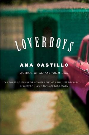 Loverboys book written by Ana Castillo
