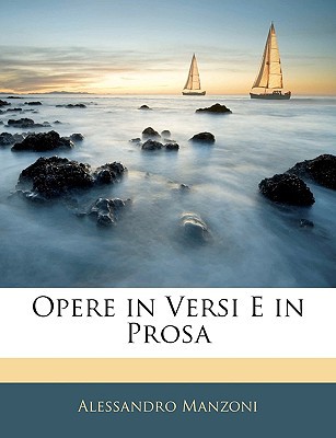 Opere in Versi E in Prosa magazine reviews