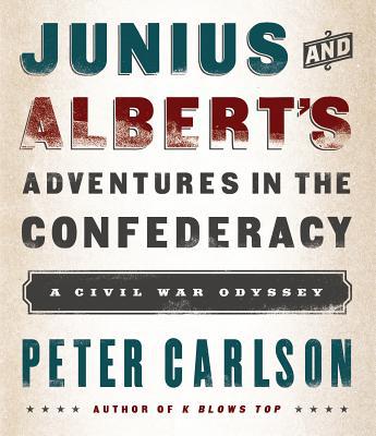 Junius and Albert's Adventures in the Confederacy magazine reviews