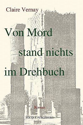 Von Mord Stand Nichts Im Drehbuch magazine reviews