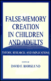 False-Memory Creation in Children and Adults magazine reviews