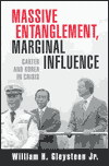 Massive Entanglement, Marginal Influence: Carter and Korea in Crisis book written by William H. Gleysteen
