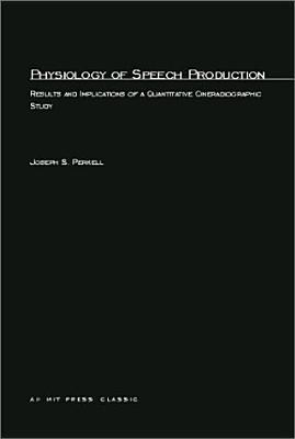 Physiology of Speech Production magazine reviews