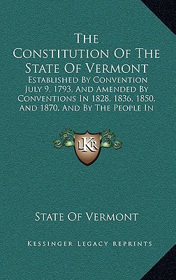 The Constitution of the State of Vermont magazine reviews