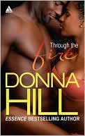 Through the Fire book written by Donna Hill