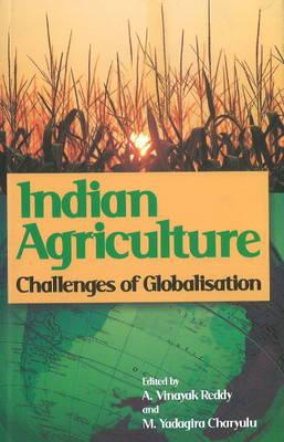 Indian Agriculture: Challenges of Globalisation magazine reviews