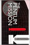 The Pentum Mission book written by Joe Fontana