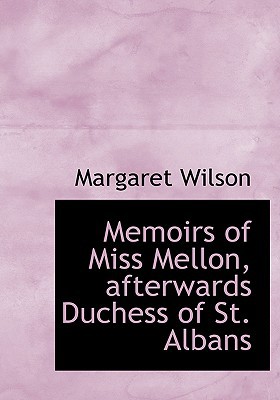 Memoirs of Miss Mellon, Afterwards Duchess of St. Albans magazine reviews