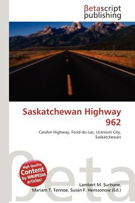 Saskatchewan Highway 962 magazine reviews