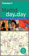 Frommer's Madrid Day by Day magazine reviews