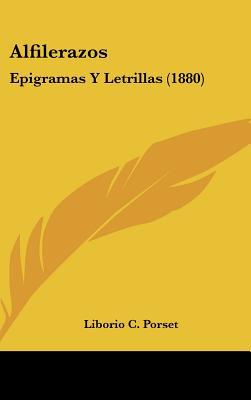 Alfilerazos: Epigramas y Letrillas (1880) magazine reviews