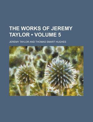 The Works of Jeremy Taylor magazine reviews