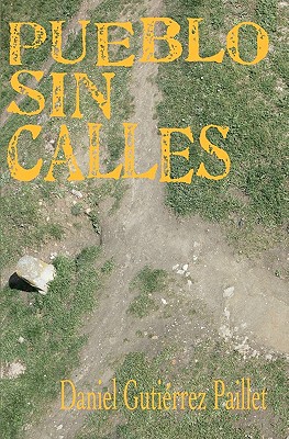 Pueblo Sin Calles magazine reviews