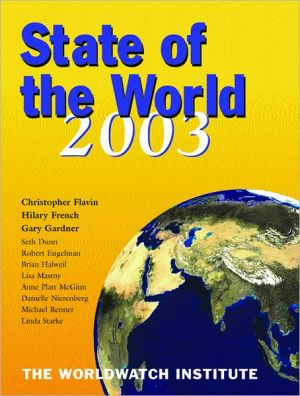 State of the World 2003 book written by The Worldwatch Institute