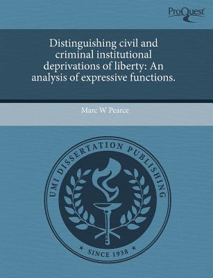 Distinguishing Civil and Criminal Institutional Deprivations of Liberty magazine reviews